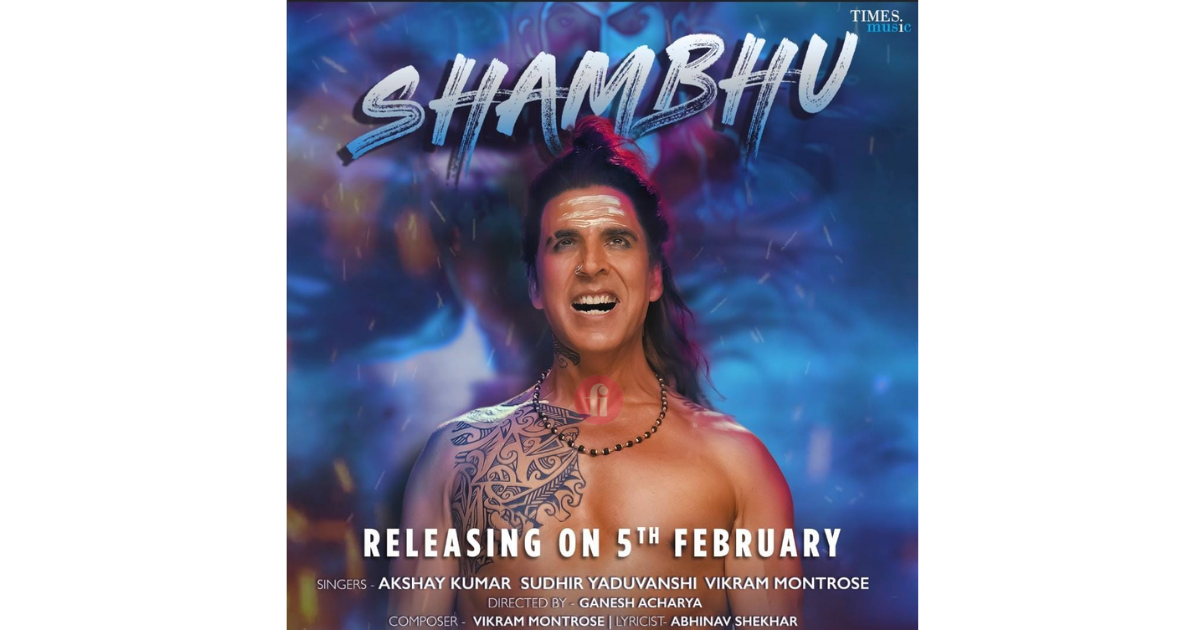 Akshay Kumar Embraces Devotional Avatar in Upcoming Song 'Shambhu'